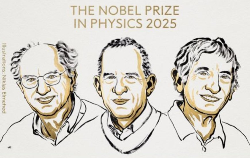 The Nobel Prize 2025 in Physics was awarded to John Clarke, Michel Devoret and John Martinis